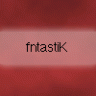 fntastiK