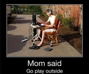Mom-said-go-play-outside2.jpg